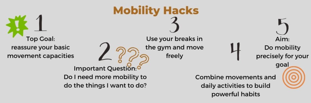 Hacks to work more on your Mobility and flexibilty without more work.